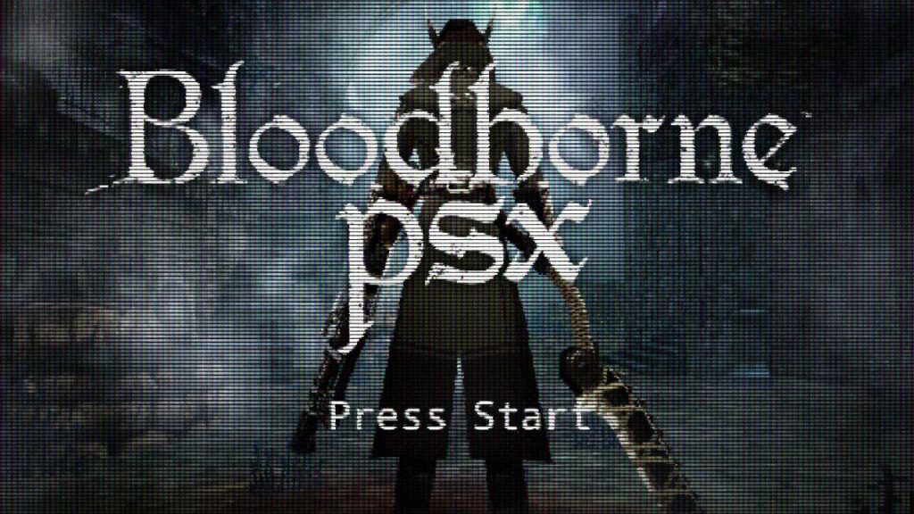 Bloodborne PSX is ready and can be downloaded for free now